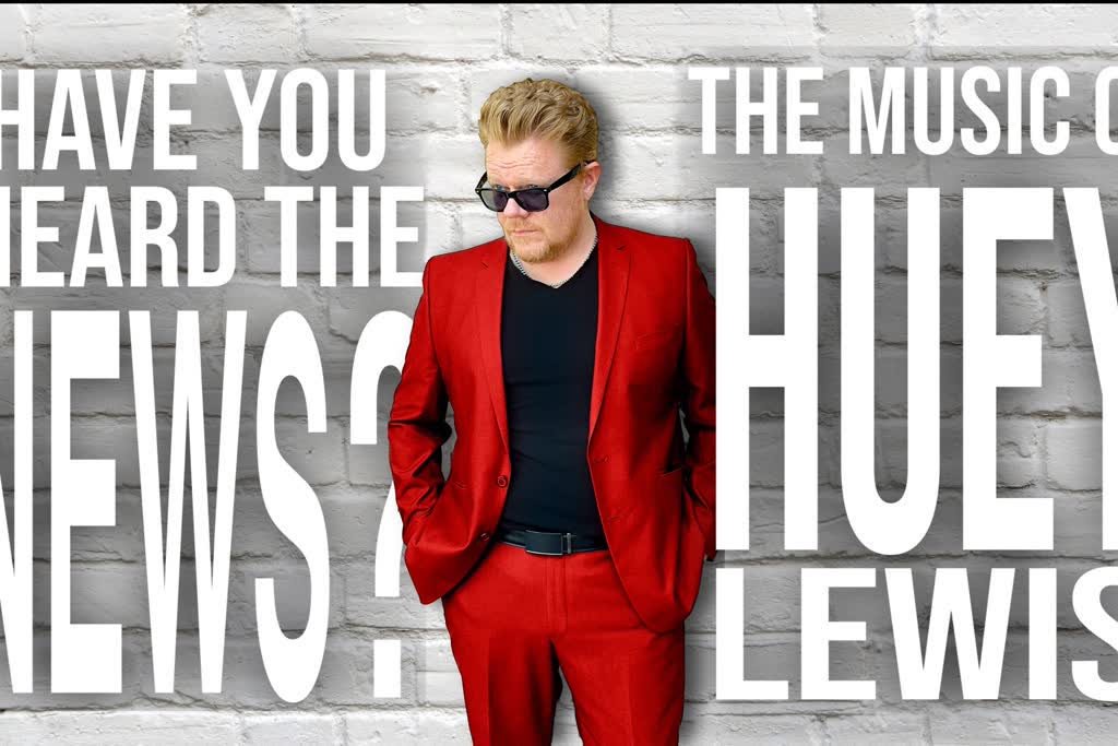 Have You Heard The News? The Music of Huey Lewis photo 2